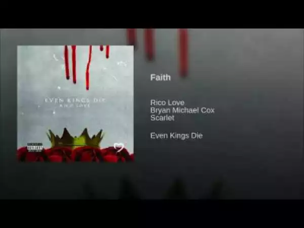 Rico Love - Faith